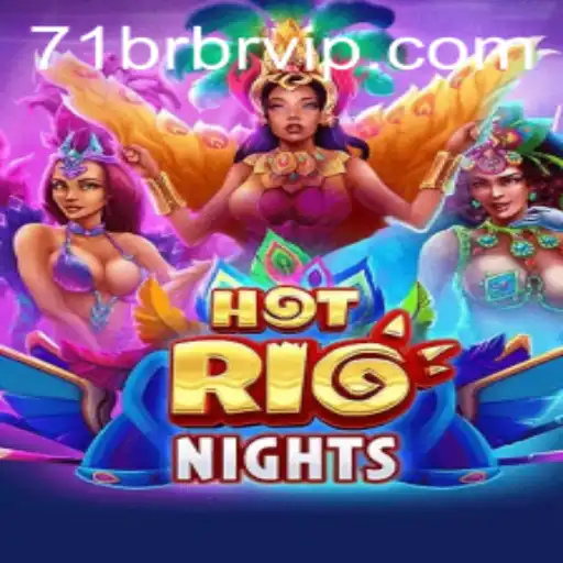 Descubra HotRioNights: A Aventura Intensa com a Palavra-Chave 71br